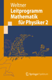 Leitprogramm Mathematik für Physiker Bd.2 (Springer-Lehrbuch) （2012. 340 S. m. 75 Abb. 235 mm）