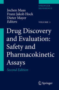 創薬と薬物評価：安全性試験法（第２版・全２巻）<br>Drug Discovery and Evaluation: Safety and Pharmacokinetic Assays （2ND）