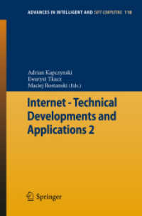 Internet - Technical Developments and Applications 2 (Advances in Intelligent and Soft Computing) 〈Vol. 118〉