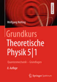 Grundkurs Theoretische Physik 5/1 : Quantenmechanik - Grundlagen (Springer-lehrbuch) （8TH）