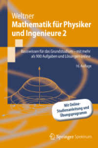 Mathematik für Physiker und Ingenieure Bd.2 : Basiswissen für das Grundstudium mit mehr als 900 Aufgaben und Lösungen online (Springer-Lehrbuch) （16. Aufl. 2012. XII, 237 S. m. 185 Abb. 23,5 cm）