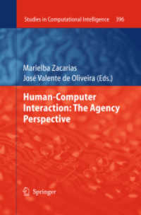 Human-Computer Interaction : The Agency Perspective (Studies in Computational Intelligence) 〈Vol. 396〉