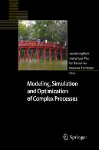 複雑過程のモデリング、シミュレーション、最適化（会議録）<br>Modeling, Simulation and Optimization of Complex Processes : Proceedings of the Fourth International Conference on High Performance Scientific Computing, 2009, Vietnam
