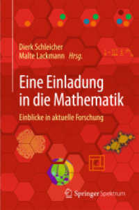 Eine Einladung in die Mathematik : Einblicke in aktuelle Forschung （2013. xv, 228 S. XV, 228 S. 235 mm）