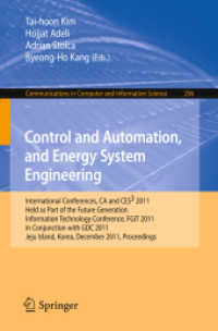 Control and Automation, and Energy System Engineering (Communications in Computer and Information Science .256) （2011. XV, 392 S.）