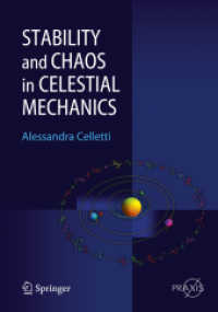 Stability and Chaos in Celestial Mechanics (Springer Praxis Books / Astronomy and Planetary Sciences .) （2010. 2013. XVI, 264 S. 240 mm）