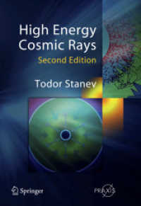 High Energy Cosmic Rays (Springer Praxis Books / Astronomy and Planetary Sciences .) （2. Aufl. 2013. XIV, 338 S. 170 SW-Abb., 19 Tabellen. 242 mm）