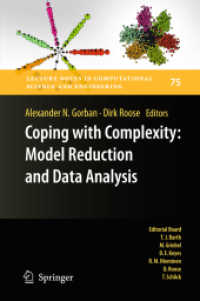 Coping with Complexity: Model Reduction and Data Analysis (Lecture Notes in Computational Science and Engineering) （2011）
