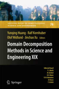 Domain Decomposition Methods in Science and Engineering XIX (Lecture Notes in Computational Science and Engineering) （2011）