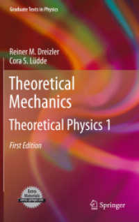Theoretical Mechanics : Theoretical Physics 1 (Graduate Texts in Physics) （2011）