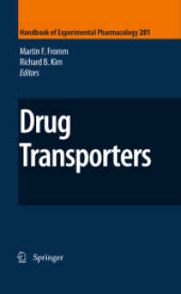 Drug Transporters (Handbook of Experimental Pharmacology) （2011）