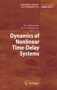 Dynamics of Nonlinear Time-Delay Systems (Springer Series in Synergetics) （2011）