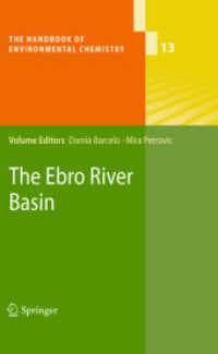 The Ebro River Basin (The Handbook of Environmental Chemistry)