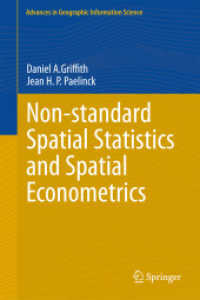 Non-standard Spatial Statistics and Spatial Econometrics (Advances in Geographic Information Science) （2011）
