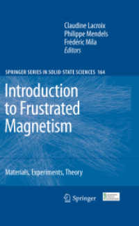Introduction to Frustrated Magnetism : Materials, Experiments, Theory (Springer Series in Solid-state Sciences)