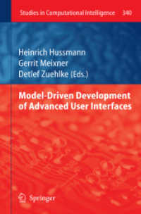 Model-Driven Development of Advanced User Interfaces (Studies in Computational Intelligence) （2011）