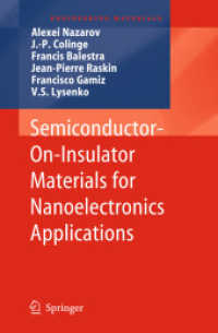 Semiconductor-On-Insulator Materials for Nanoelectronics Applications (Engineering Materials) （2011）