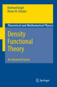 Density Functional Theory : An Advanced Course (Theoretical and Mathematical Physics)