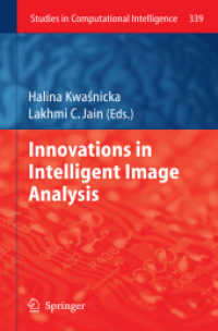 Innovations in Intelligent Image Analysis (Studies in Computational Intelligence) （2011）