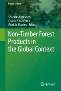 Non-Timber Forest Products in the Global Context (Tropical Forestry) （2011）