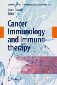 Cancer Immunology and Immunotherapy (Current Topics in Microbiology and Immunology) （2011）