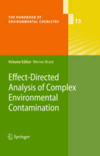 Effect-Directed Analysis of Complex Environmental Contamination (The Handbook of Environmental Chemistry)