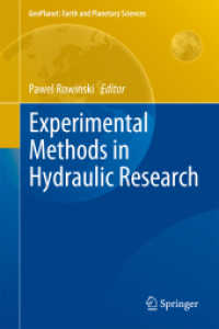 Experimental Methods in Hydraulic Research (Geoplanet: Earth and Planetary Sciences) （2011）