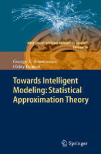 Towards Intelligent Modeling: Statistical Approximation Theory (Intelligent Systems Reference Library) （2011）