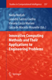 Innovative Computing Methods and their Applications to Engineering Problems (Studies in Computational Intelligence) （2011）