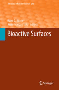 Bioactive Surfaces (Advances in Polymer Science) （2011）