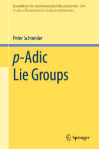 p-Adic Lie Groups (Grundlehren der mathematischen Wissenschaften)