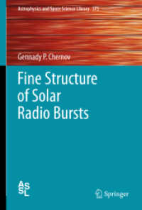 Fine Structure of Solar Radio Bursts (Astrophysics and Space Science Library) （2011）