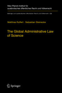 The Global Administrative Law of Science (Beiträge zum ausländischen öffentlichen Recht und Völkerrecht) （2011）