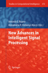 New Advances in Intelligent Signal Processing (Studies in Computational Intelligence) （2011）