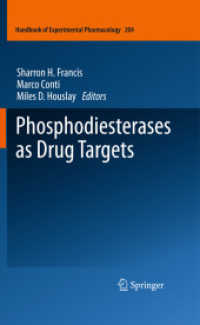 Phosphodiesterases as Drug Targets (Handbook of Experimental Pharmacology) （2011）