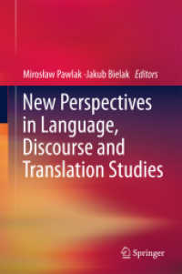 New Perspectives in Language, Discourse and Translation Studies (Second Language Learning and Teaching) （2011）