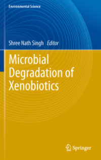 Microbial Degradation of Xenobiotics (Environmental Science and Engineering) （2012）