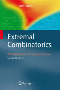 Extremal Combinatorics : With Applications in Computer Science (Texts in Theoretical Computer Science. an Eatcs Series) （2ND）