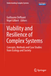 Viability and Resilience of Complex Systems : Concepts, Methods and Case Studies from Ecology and Society (Understanding Complex Systems) （2011）
