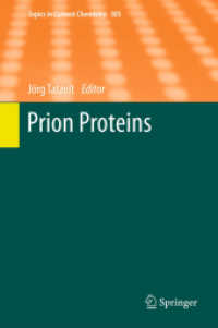 Prion Proteins (Topics in Current Chemistry) （2012）