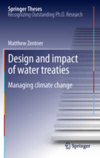 Design and impact of water treaties : Managing climate change (Springer Theses) （2012）
