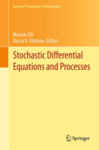 Stochastic Differential Equations and Processes : SAAP, Tunisia, October 7-9, 2010 (Springer Proceedings in Mathematics)