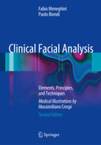 Clinical Facial Analysis : Elements, Principles, and Techniques （2ND）