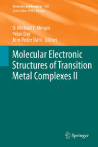 Molecular Electronic Structures of Transition Metal Complexes II (Structure and Bonding) 〈Vol. 143〉