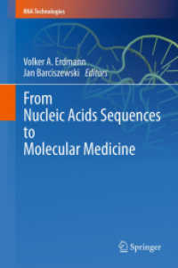 From Nucleic Acids Sequences to Molecular Medicine (RNA Technologies)
