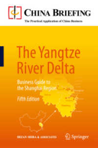 The Yangtze River Delta : Business Guide to the Shanghai Region （5TH）