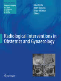 Radiological Interventions in Obstetrics and Gynaecology (Medical Radiology / Diagnostic Imaging)