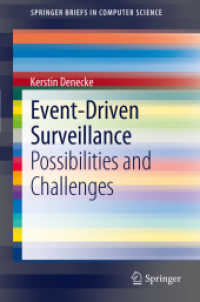 Event-Driven Surveillance : Possibilities and Challenges (SpringerBriefs in Computer Science)