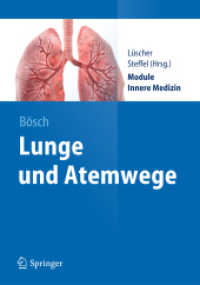 Lunge und Atemwege (Springer-Lehrbuch) （2014. xii, 160 S. XII, 160 S. 240 mm）