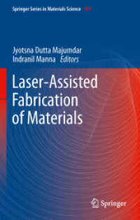 Laser-Assisted Fabrication of Materials (Springer Series in Materials Science) 〈Vol. 161〉